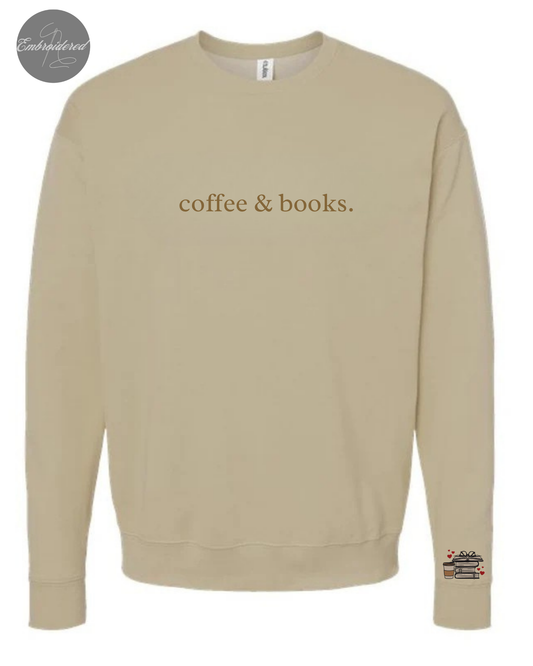 coffee & books. Sweatshirt